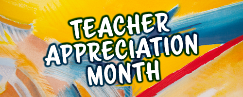teacher appreciation month